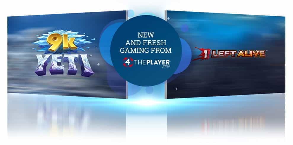 9k Yeti slot game logo and 1 Left Alive logo from 4ThePlayer, with the words 'New and Fresh Gaming from 4ThePlayer'.
