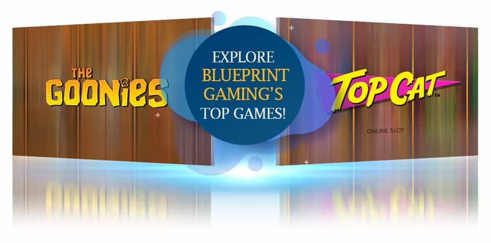 Logos for The Goonies and Top Cat games by Blueprint Gaming.