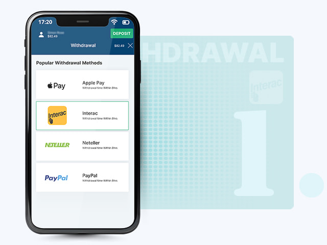 Choose Interac for Withdrawals