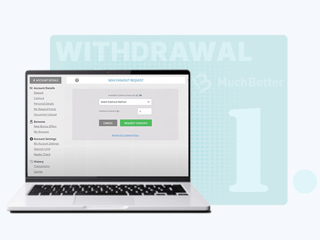 Choose MuchBetter for Withdrawals