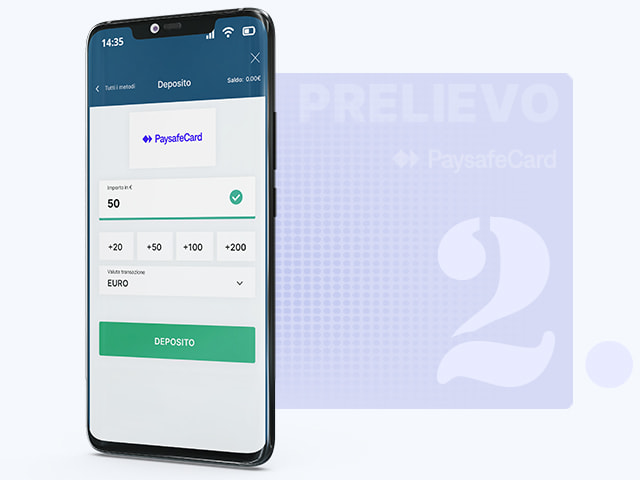 Selezionate la cifra che volete depositare con paysafecard