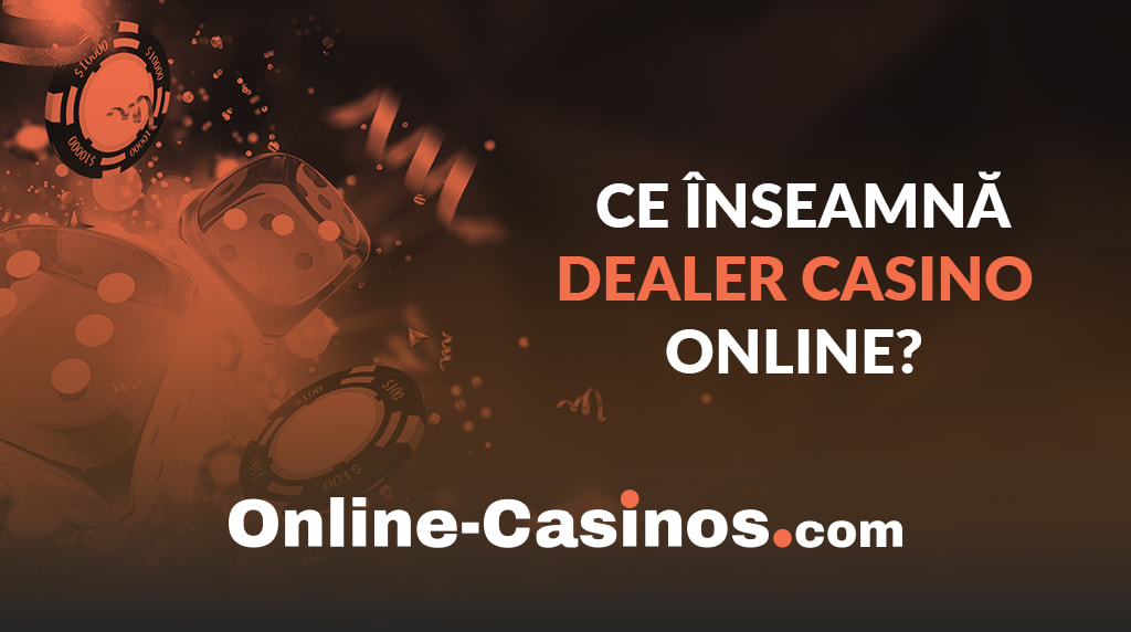 Logo-ul Online-Casinos.com și întrebarea "Ce înseamnă dealer casino online?"